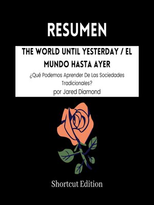 cover image of RESUMEN--The World Until Yesterday / El Mundo Hasta Ayer